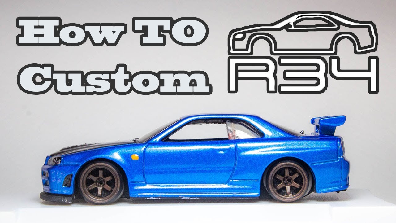 Nissan Skyline R34 GTR Custom Hotwheel How To!!!!