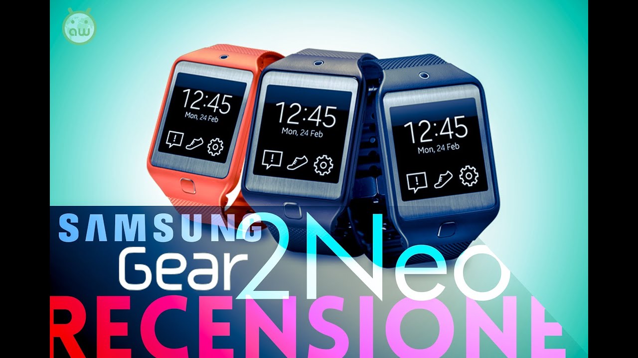 Samsung Gear 2 Neo, la recensione