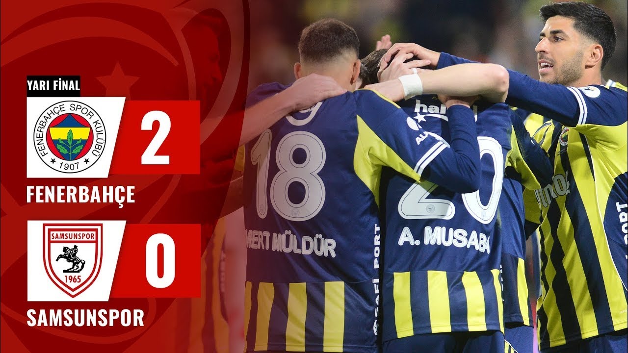 Fenerbahçe 2-0 Samsunspor | MAÇ ÖZETİ | Turkcell Süper Kupa Yarı Final Maçı | 06.01.2026