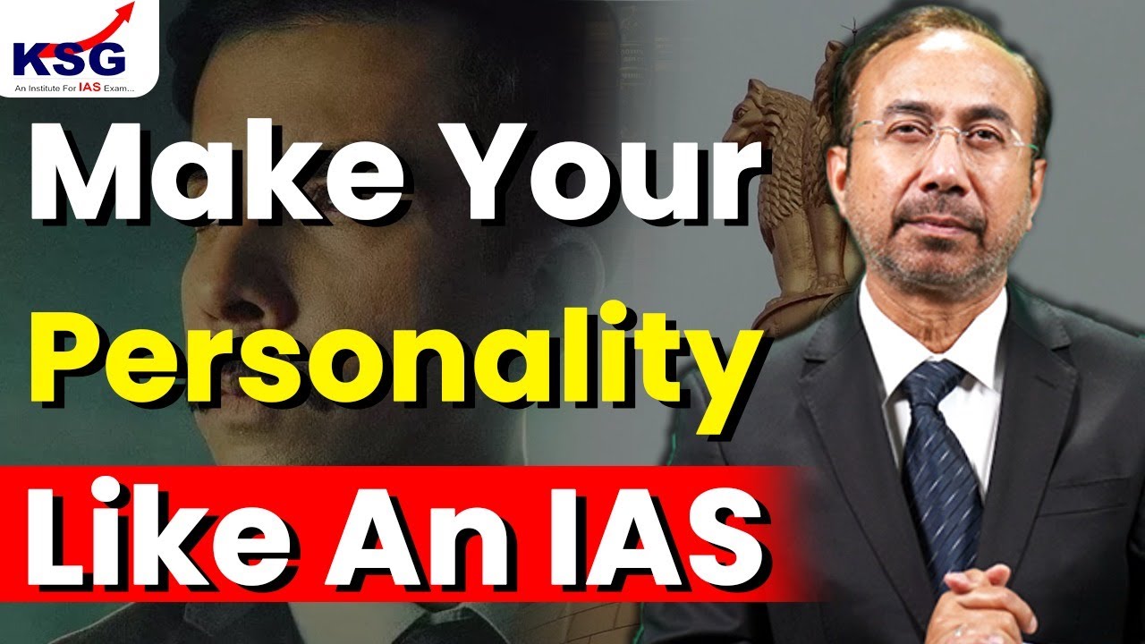 How to make your personality like an IAS? | UPSC preparation tips | Dr Khan Sir