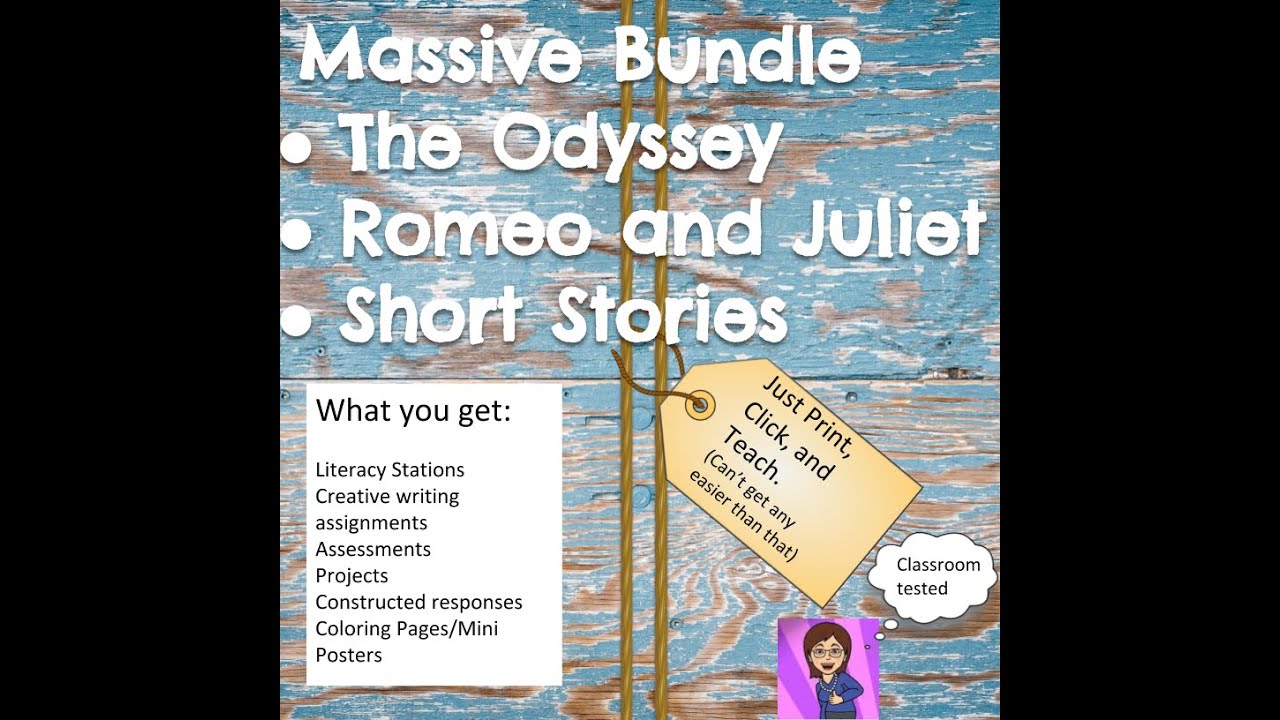 Lessons for Romeo and Juliet, The Odyssey, and Short Stories.