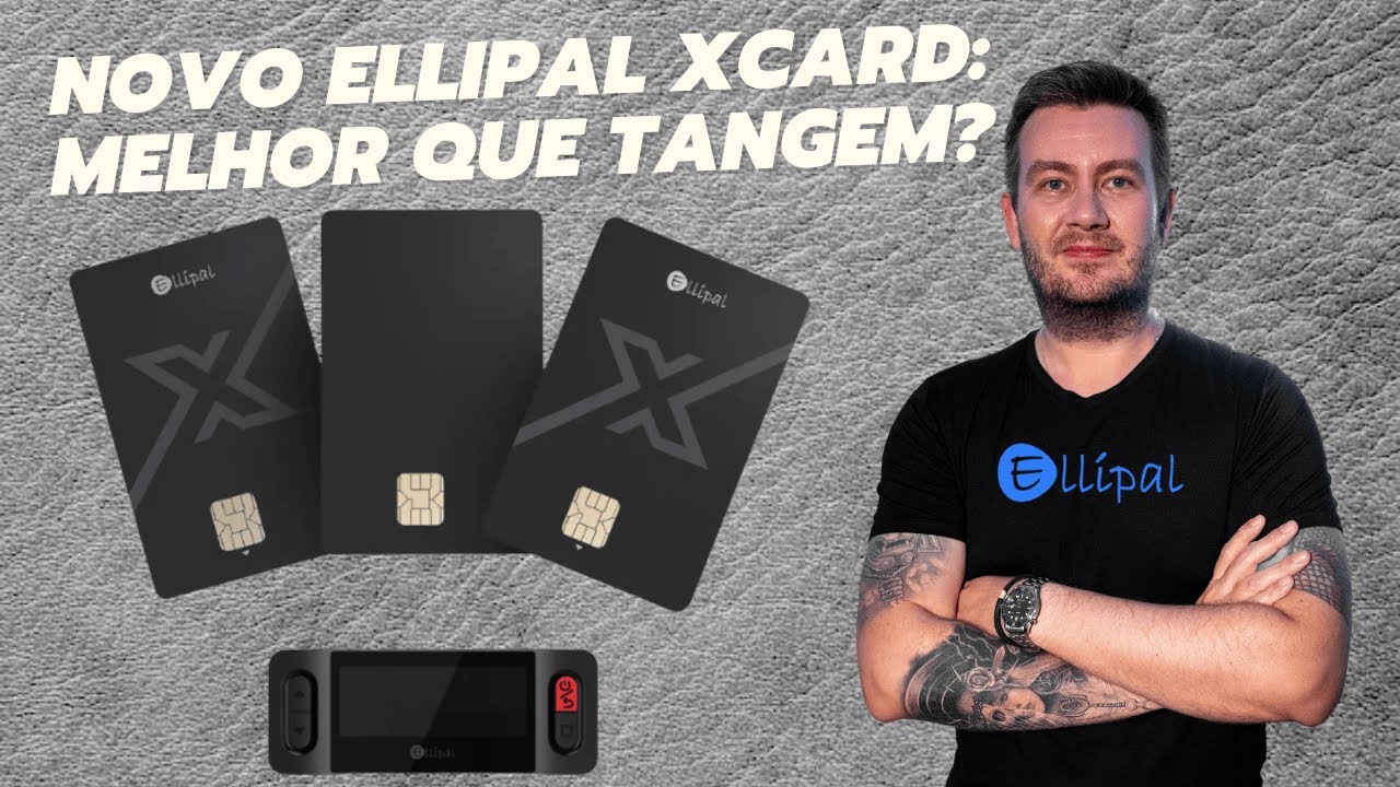 Ellipal XCard: unboxing e análise - é melhor que o Tangem?