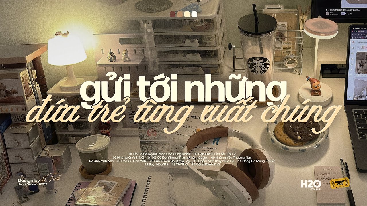'gửi tới những đứa trẻ từng xuất chúng' 📚📖 Playlist Nhạc Chill Học Bài / Làm Việc