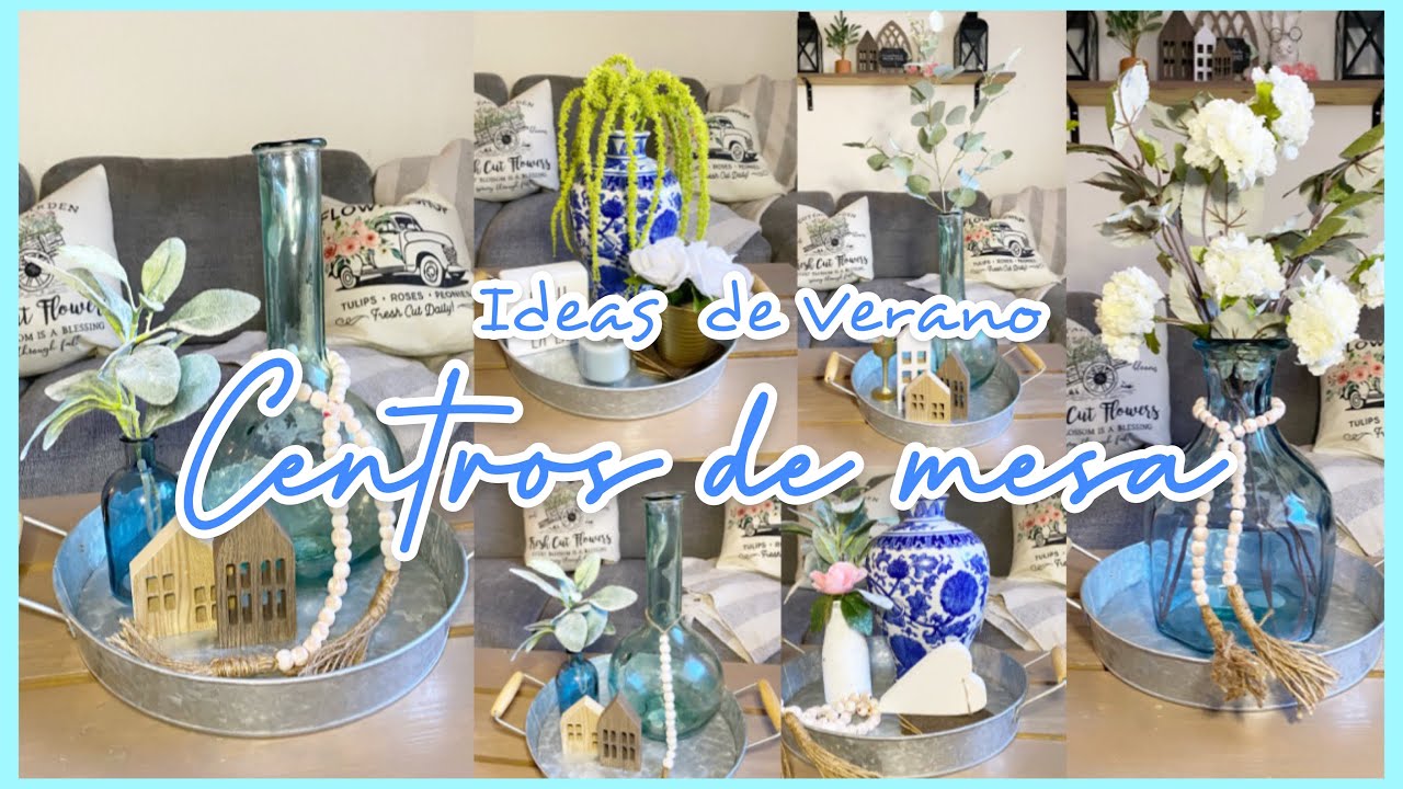 IDEAS DECORACI&Oacute;N DE VERANO 2021/ IDEAS PARA DECORAR TU SALA/ MESA DE CENTRO.