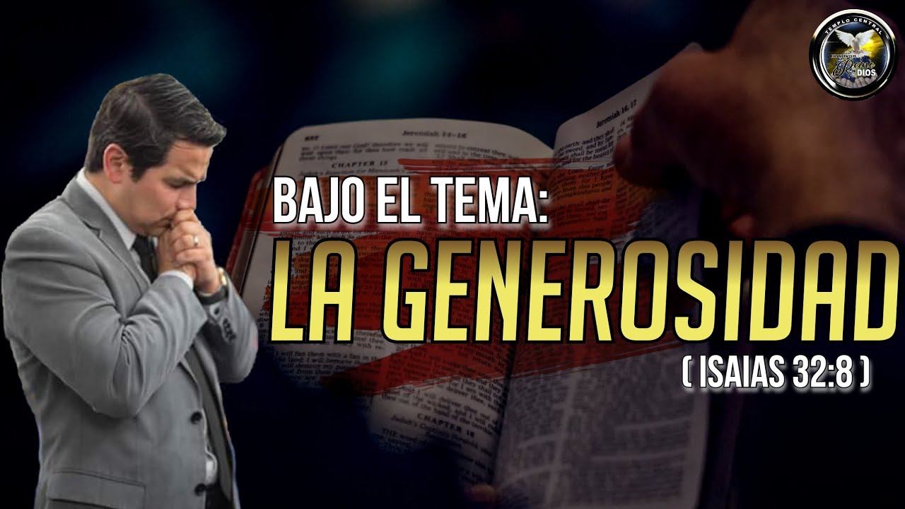 Pastor Felipe Barraza - La Generosidad