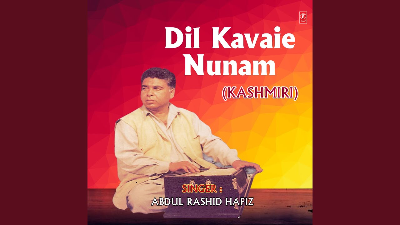 Hundrey Kaim Taam Dil Kavaie Nunam