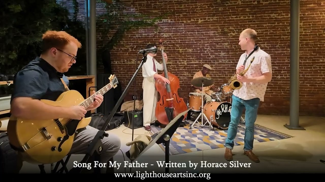 Song for My Father  - The Jonathan DiGiulian & Dr. Roger Humphries Sr. Quartet (Live)