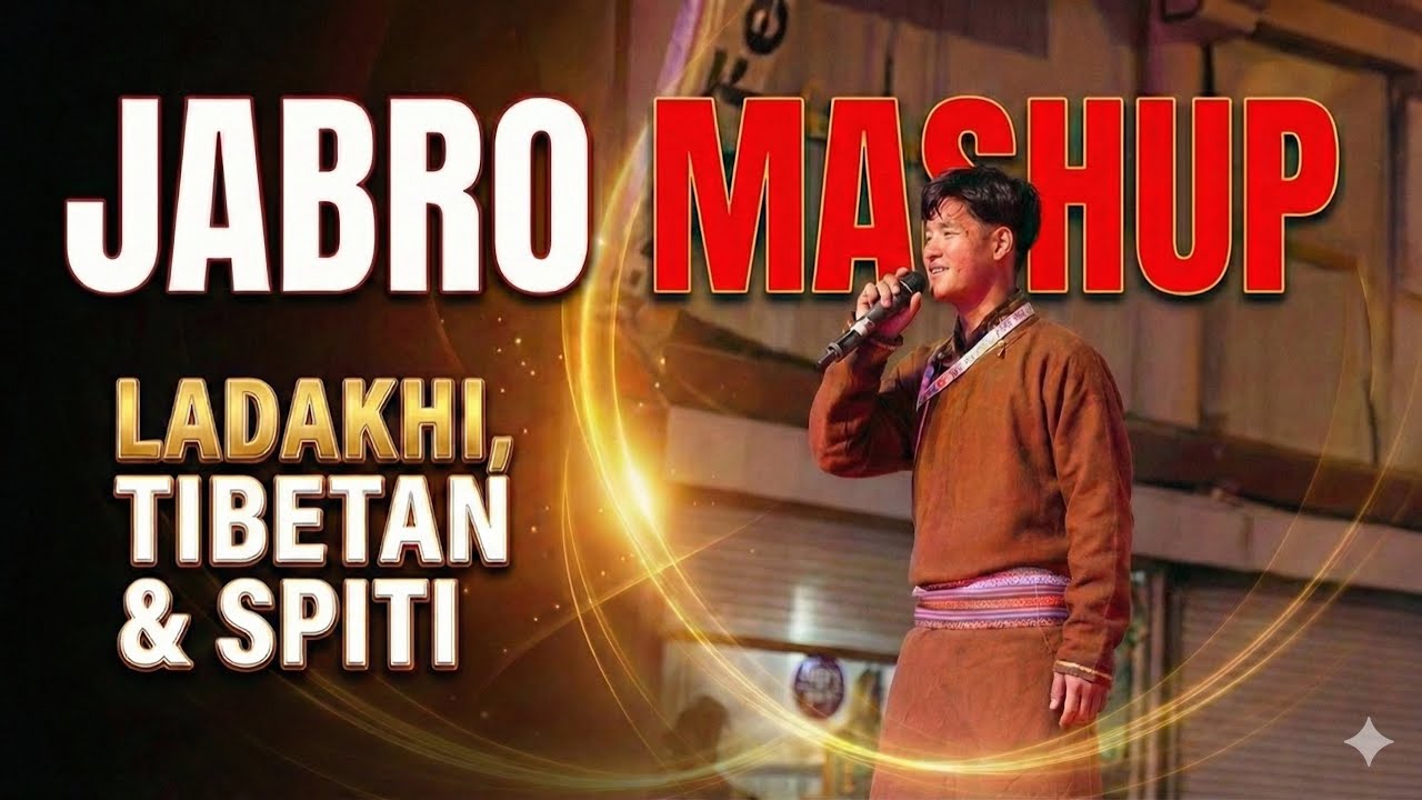 JABRO Mashup of Ladakhi, Tibetan & Spiti Song 2026 | Nga Nang Pa & Sonam Dorjey Lamzing 🔥