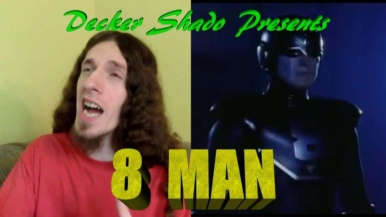 8 Man Review by Decker Shado
