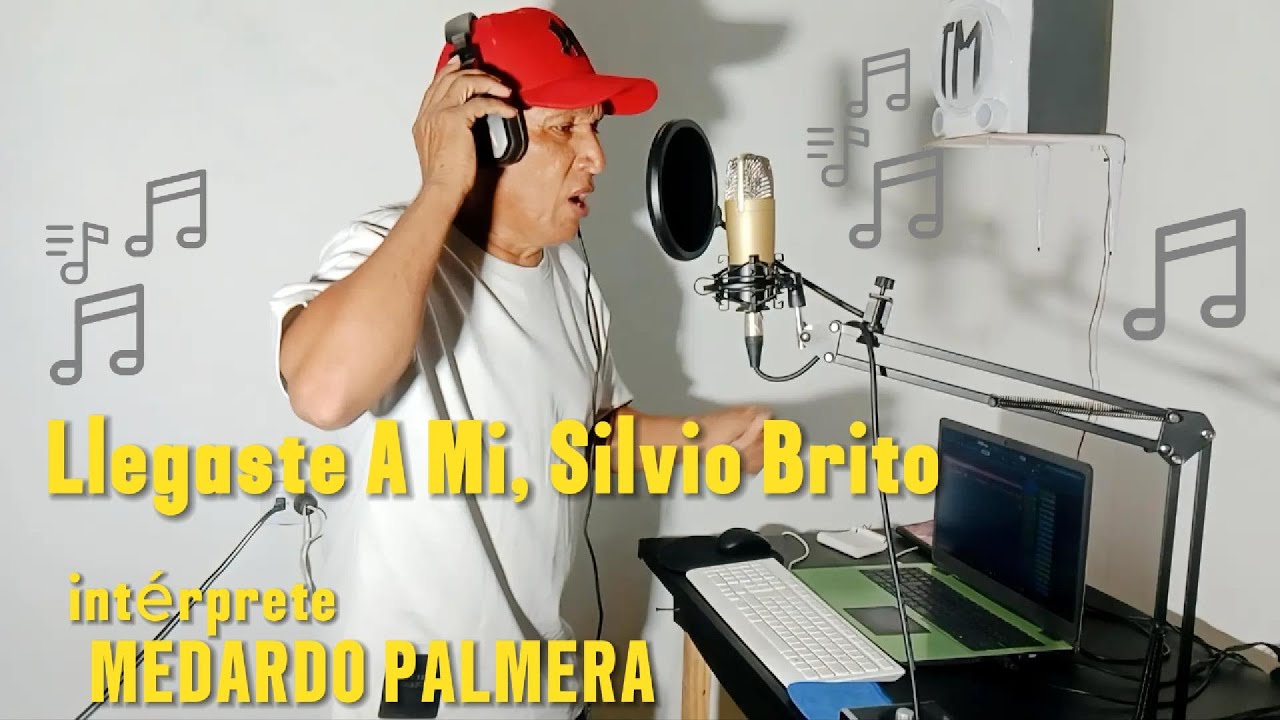 llegaste a mi de silvio brito en la voz de medardo palmera