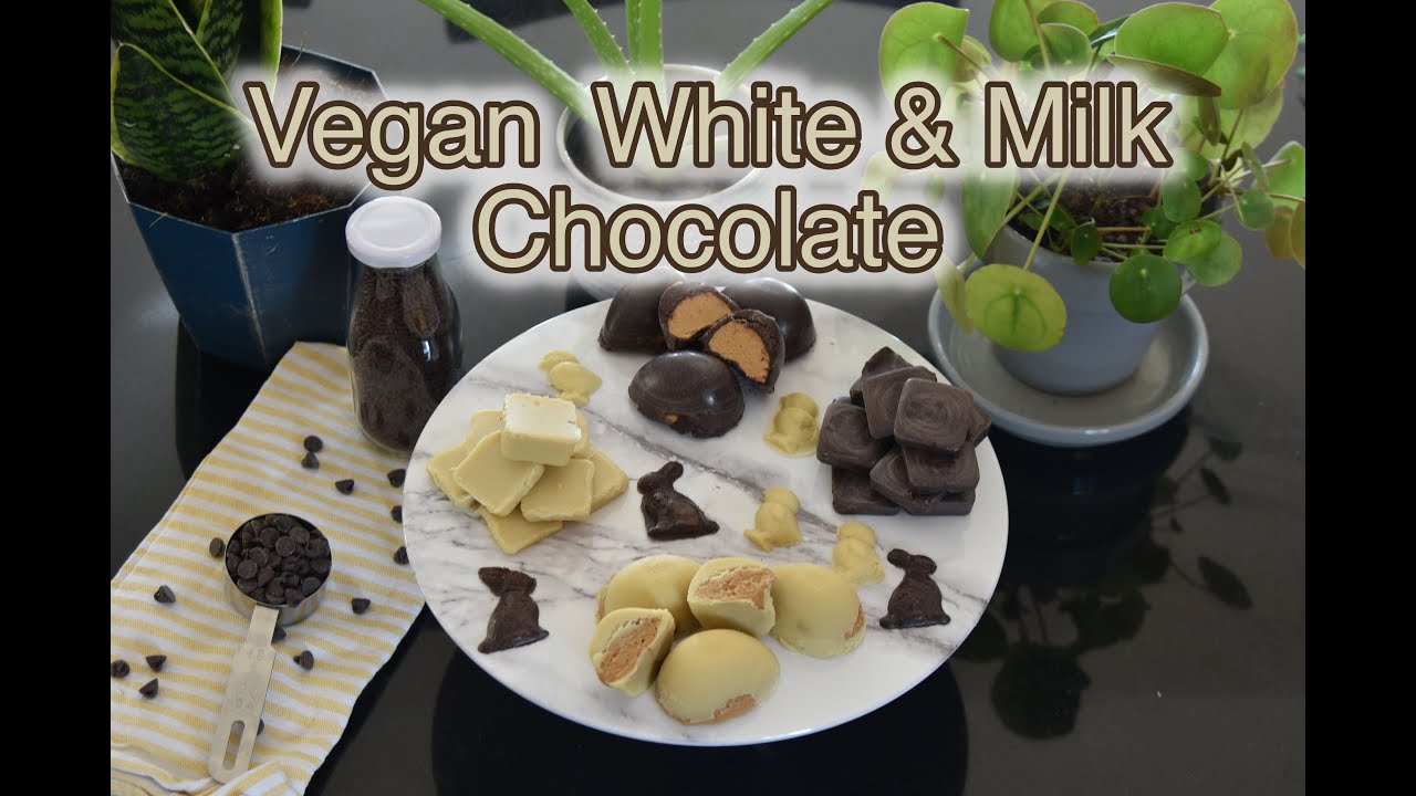 VEGAN WHITE & MILK CHOCOLATE... Kind of...