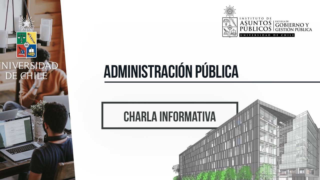 Charla Informativa Carrera Administración Pública