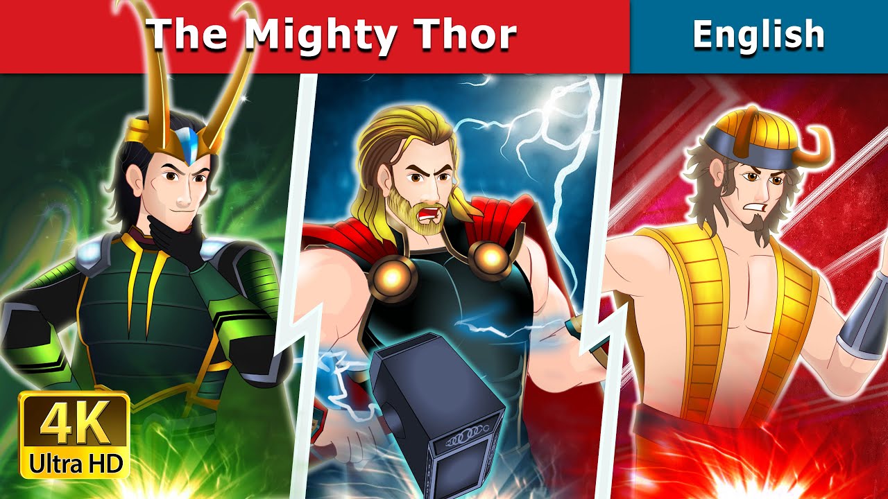 The Mighty Thor Story | Stories for Teenagers | @EnglishFairyTales