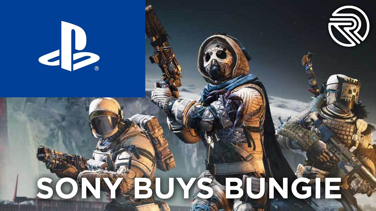 Sony Buys Bungie: What Happens With Destiny? Which Studio Should They Buy Next?