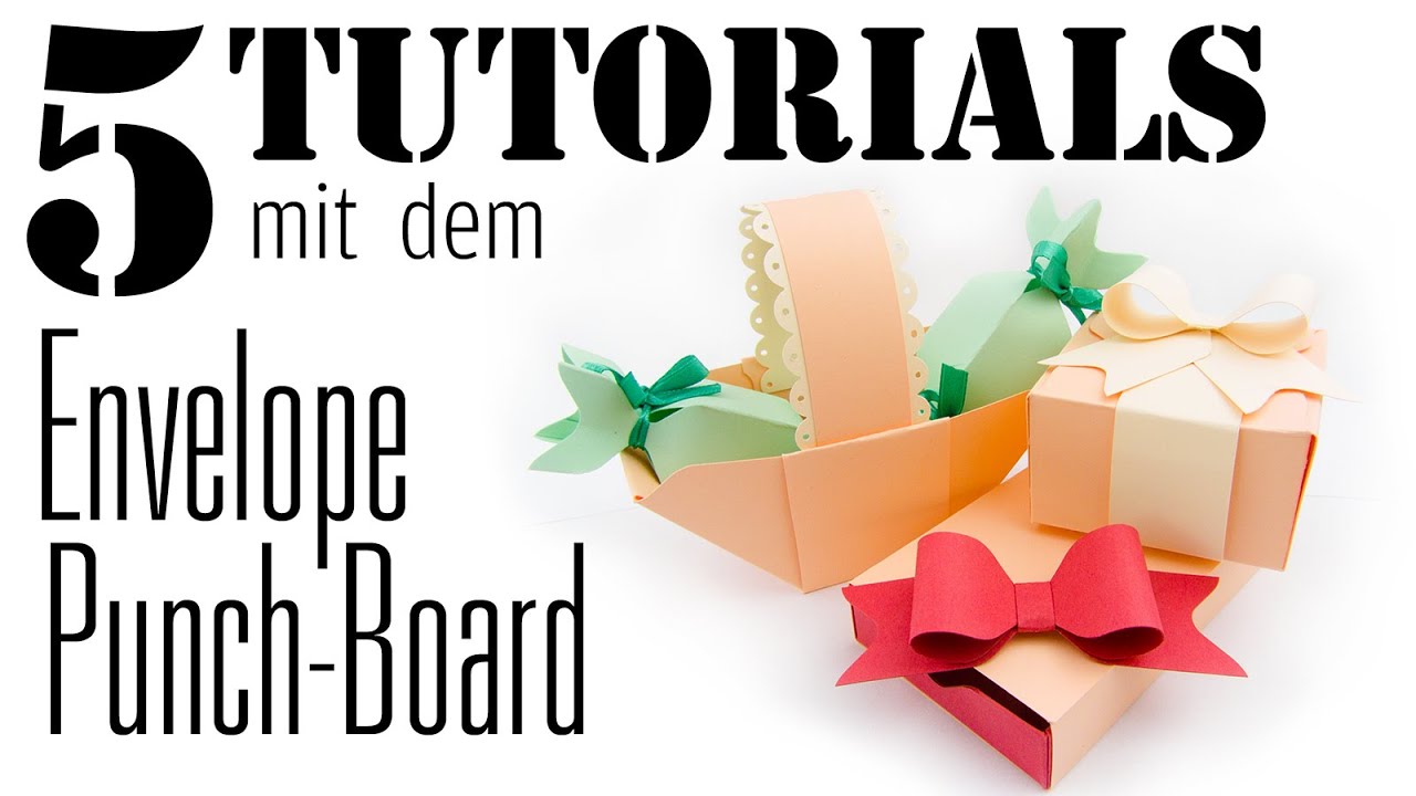 5 Tutorials mit dem Envelope Punchboard | DEUTSCH