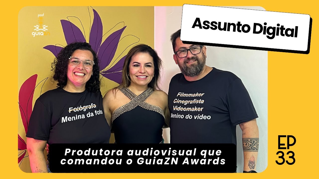Produtora Audiovisual focada em mercado corporativo - fotografia e filmagem [PodGuiaZN#33]