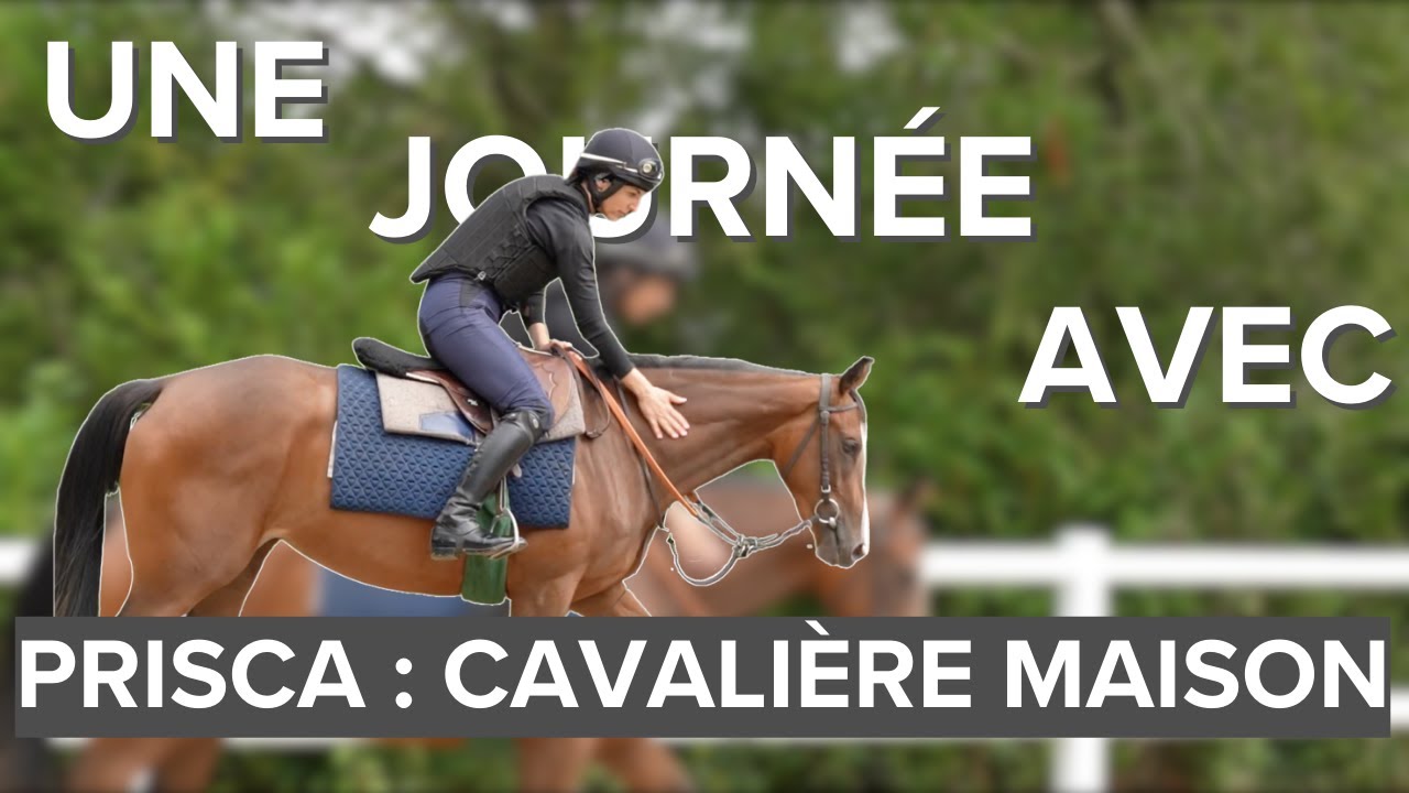 PADD - Une journée avec Prisca : Cavalière maison indépendante