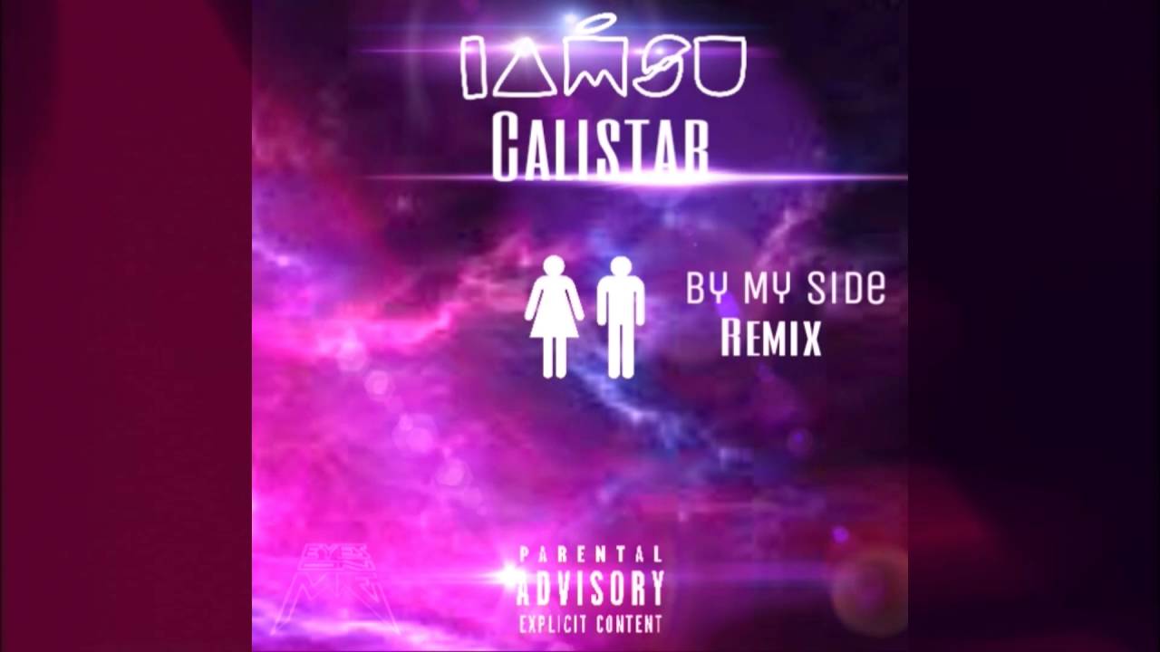 Iamsu - By My Side (Remix) ft.Calistar
