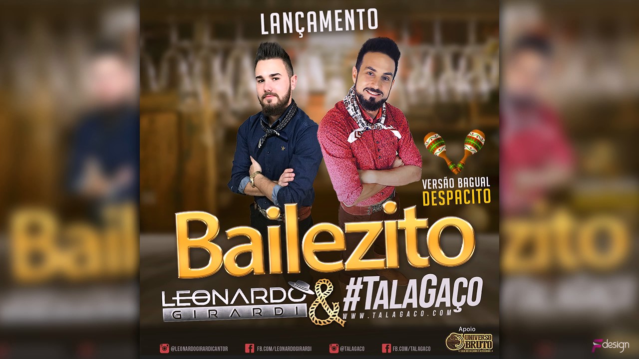 Leonardo Girardi & TalaGa&ccedil;o &bull; BAILEZITO &bull; Vers&atilde;o 