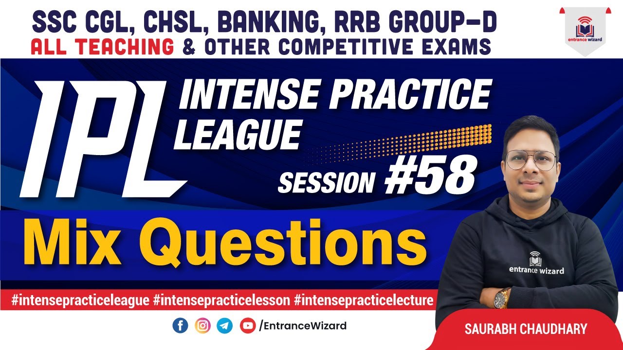 Intense Practice League || Match #58 || English || Mix Questions | Entrance Wizard