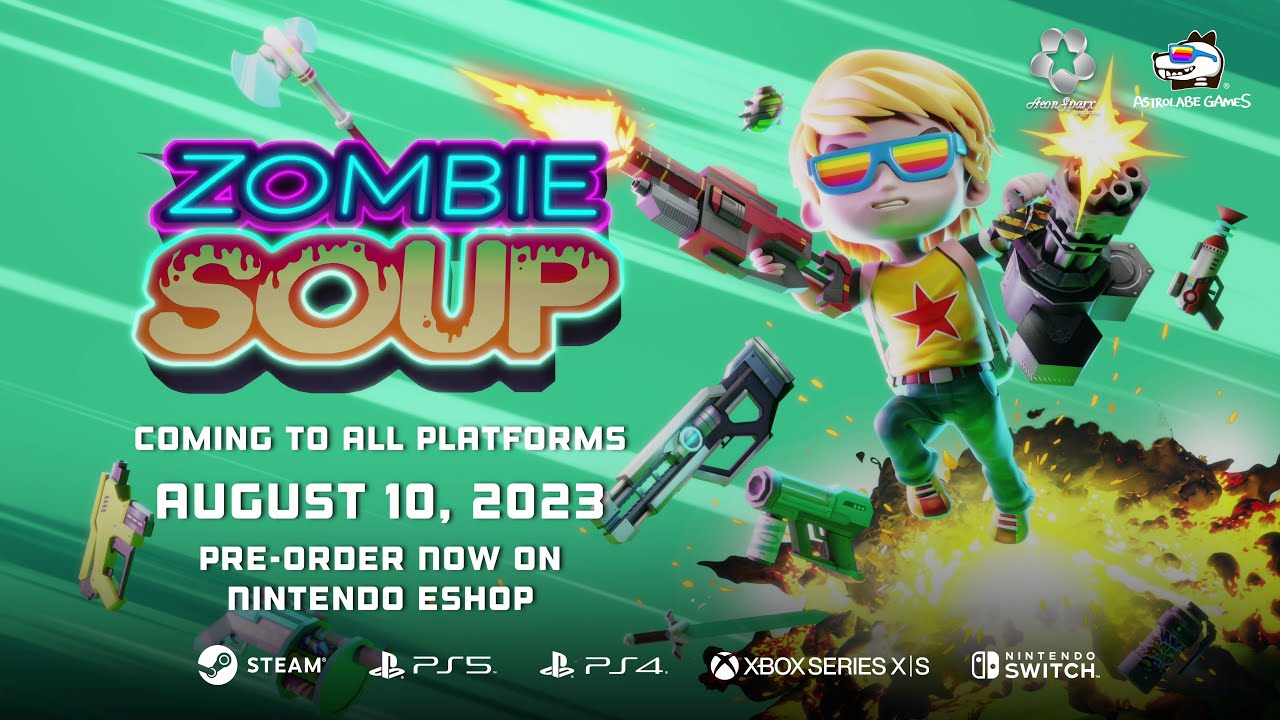 Zombie Soup - Release Date Trailer