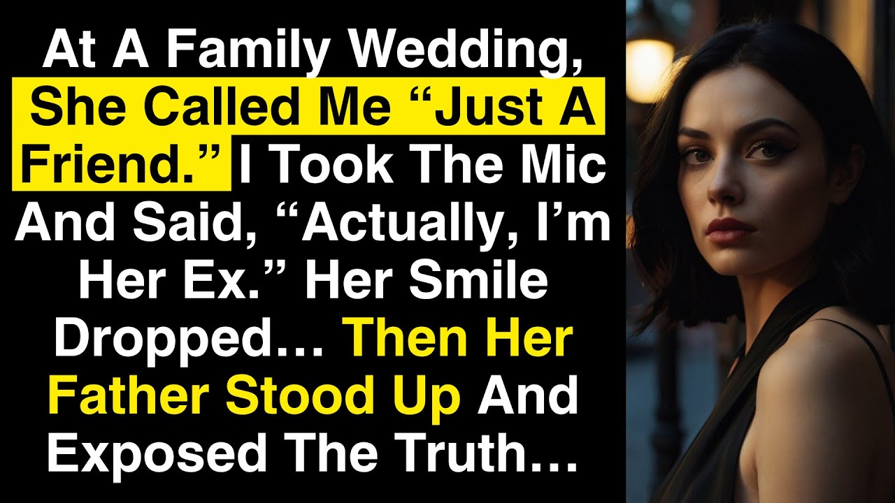 She Called Me A “Friend” At The Wedding—So I Took The Mic And Said The Truth