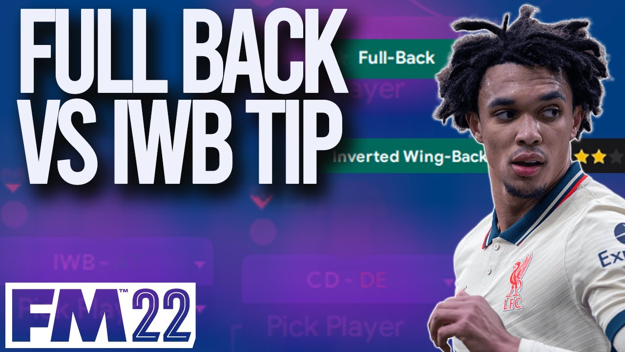 FULL BACKS OR IWBS? FM22