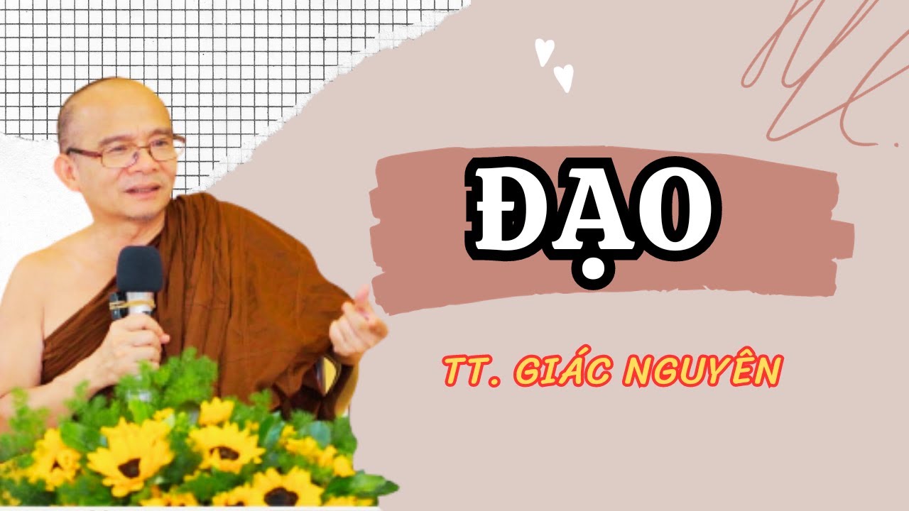 Đạo | Sư Giác Nguyên | Sư Toại Khanh