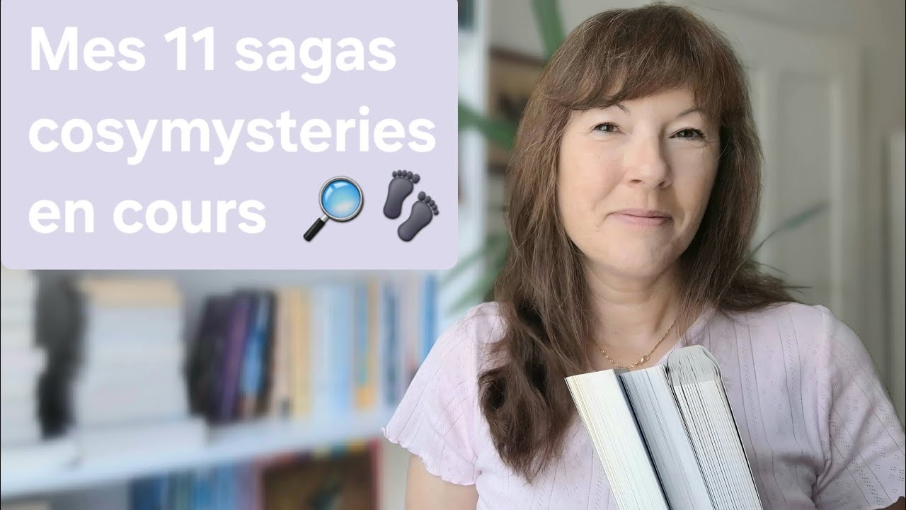📚 MES 11 SAGAS COSYMYSTERY EN COURS