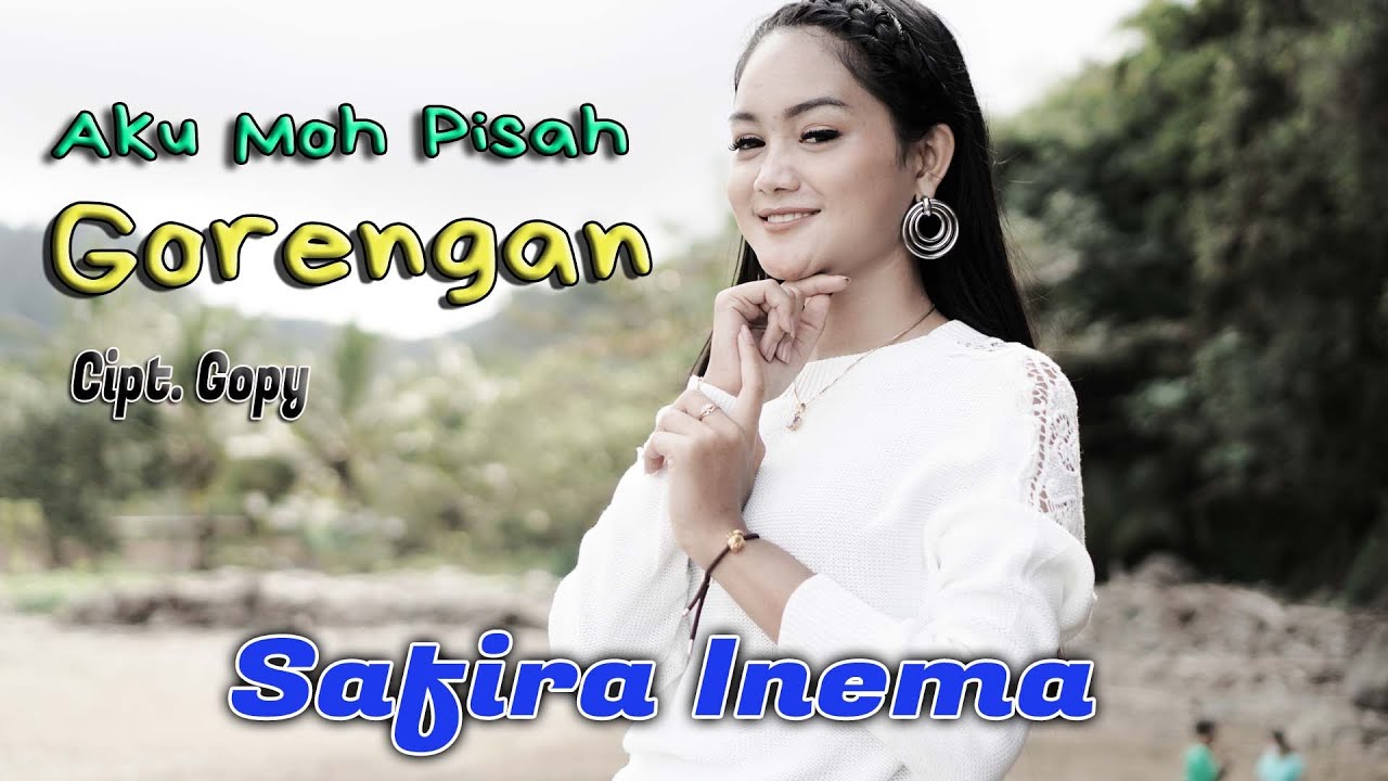 Safira Inema - Gorengan | Dangdut [OFFICIAL]