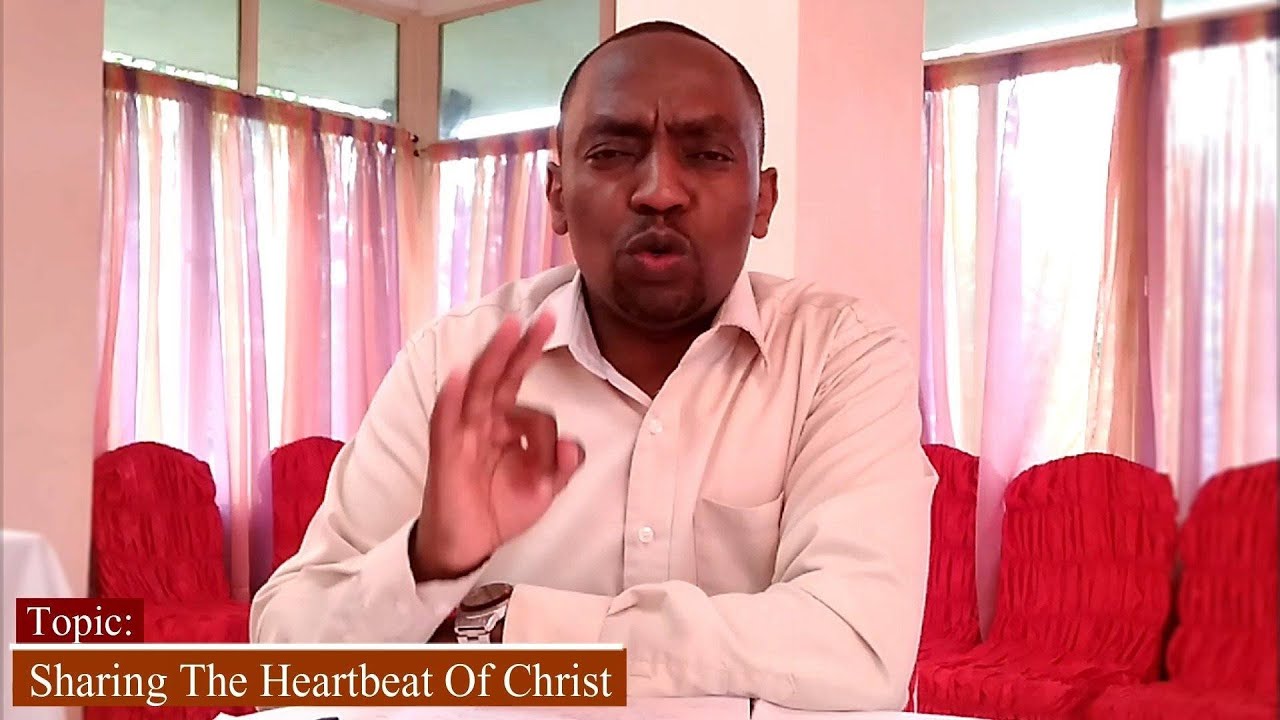 Sharing The Heartbeat Of Christ [Part 1] By Missionary John Maina | Rhema Missionary Outreach Meru