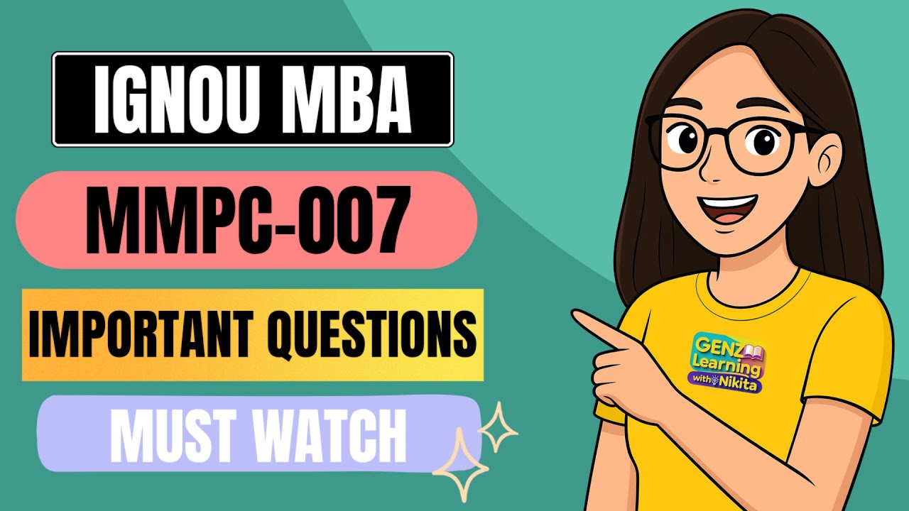 MMPC-007 Important Questions | IGNOU MBA Dec 2025 Exam | Business Communication | Rapid Revision