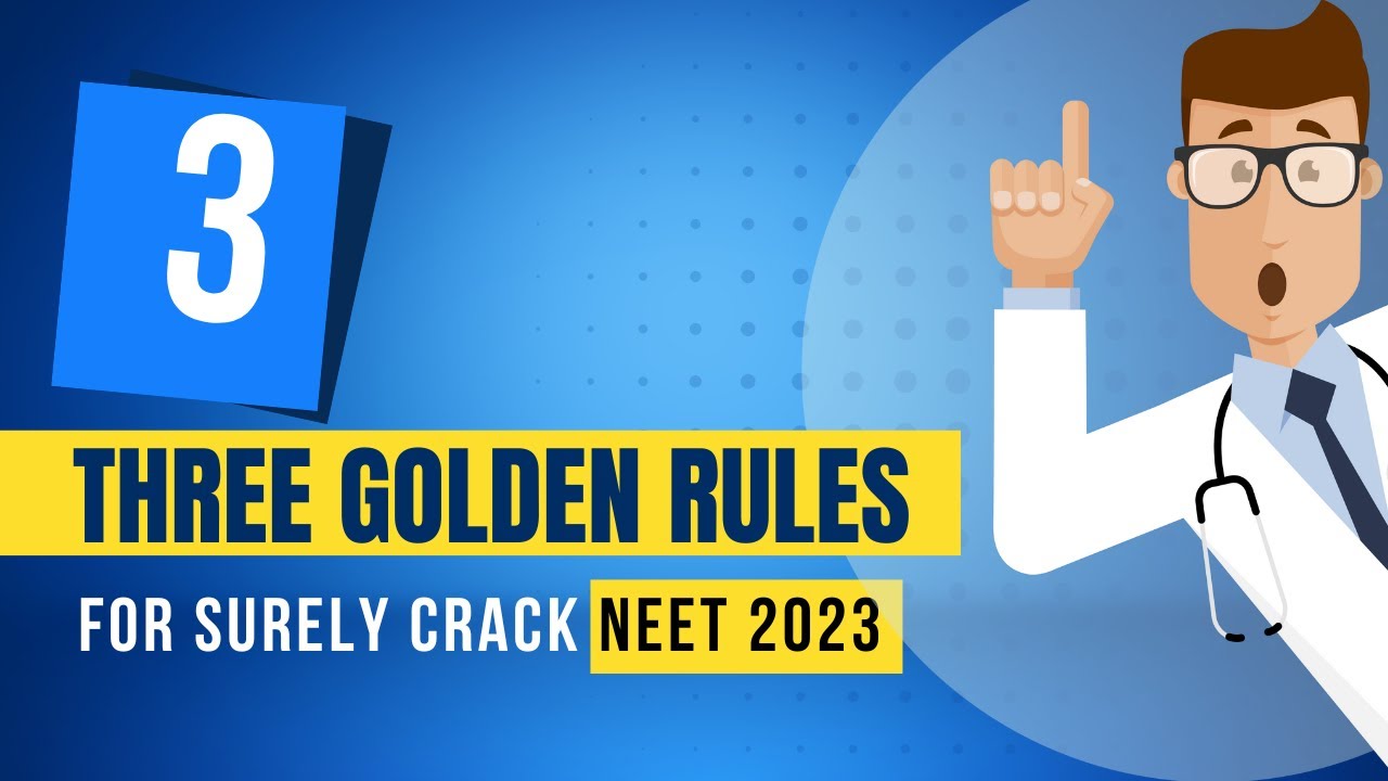 Follow These Three Golden Rules for Surely Crack NEET 2023 | NEET | Dr S K Singh |