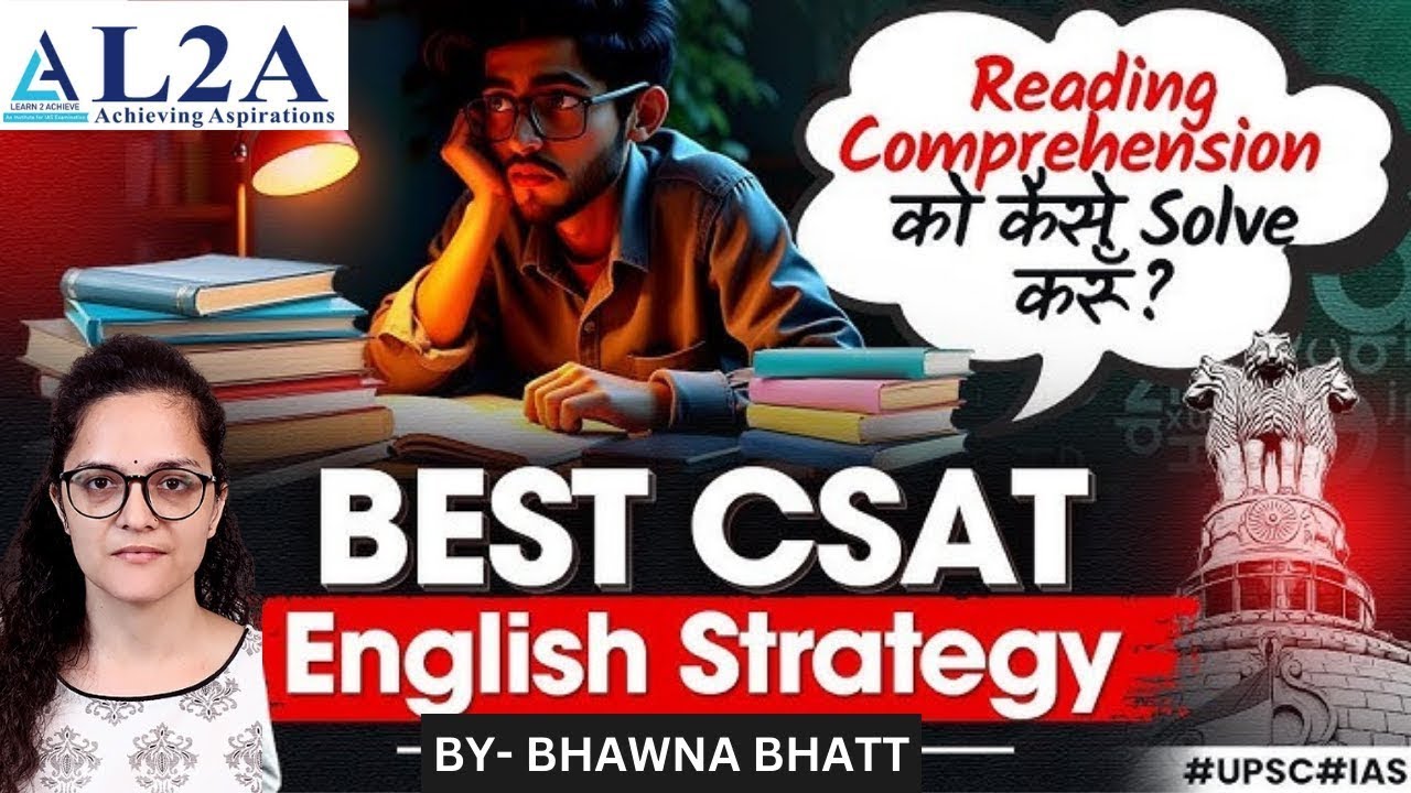 BEST UPSC CSAT Reading Comprehension Strategy | Improve English for UPSC exam | UPSC Prelims 