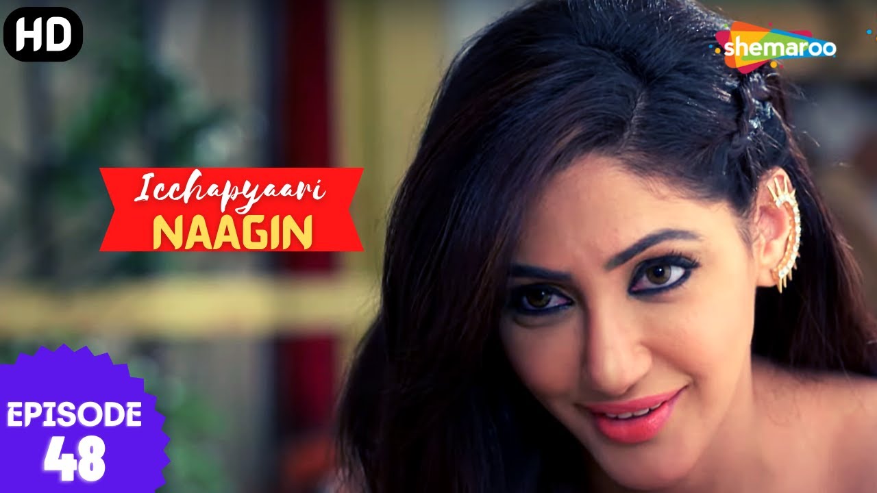 इच्छाप्यारी नागिन - Icchapyaari Naagin (HD) | Full Episode 48 | इच्छा अपराधी को पकड़ने की योजना बनाई