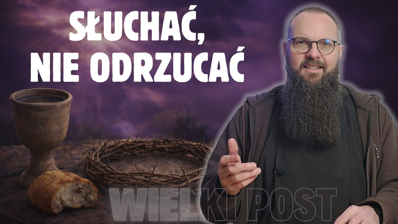 06.03.2026 Słuchać, nie odrzucać