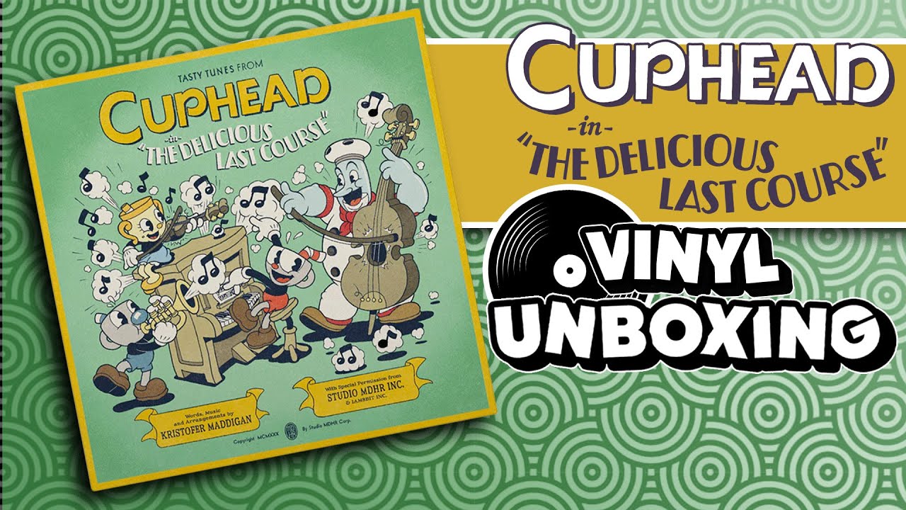 Unboxing Cuphead - The Delicious Last Course Vinyl!