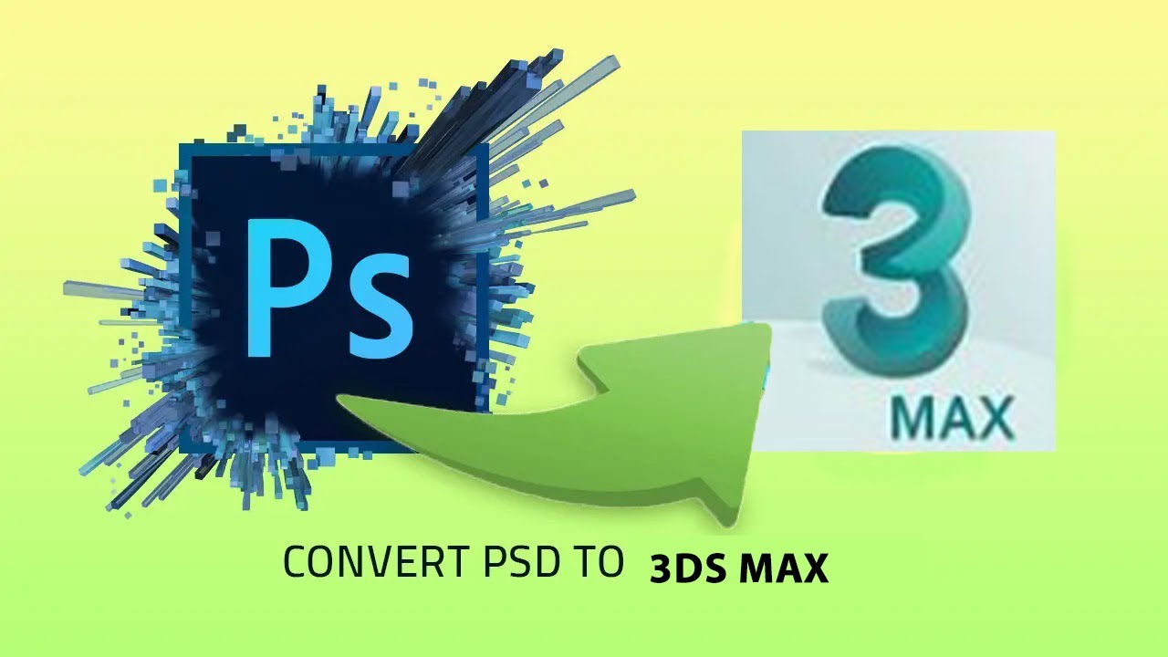 Export  PSD to 3ds max