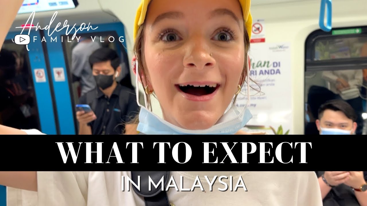 Differences Between Malaysia and Home | Family Travel