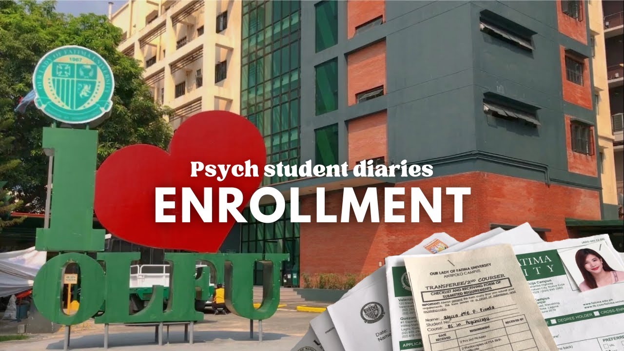 Psych Student Diaries |📗Enrollment at OLFU Antipolo