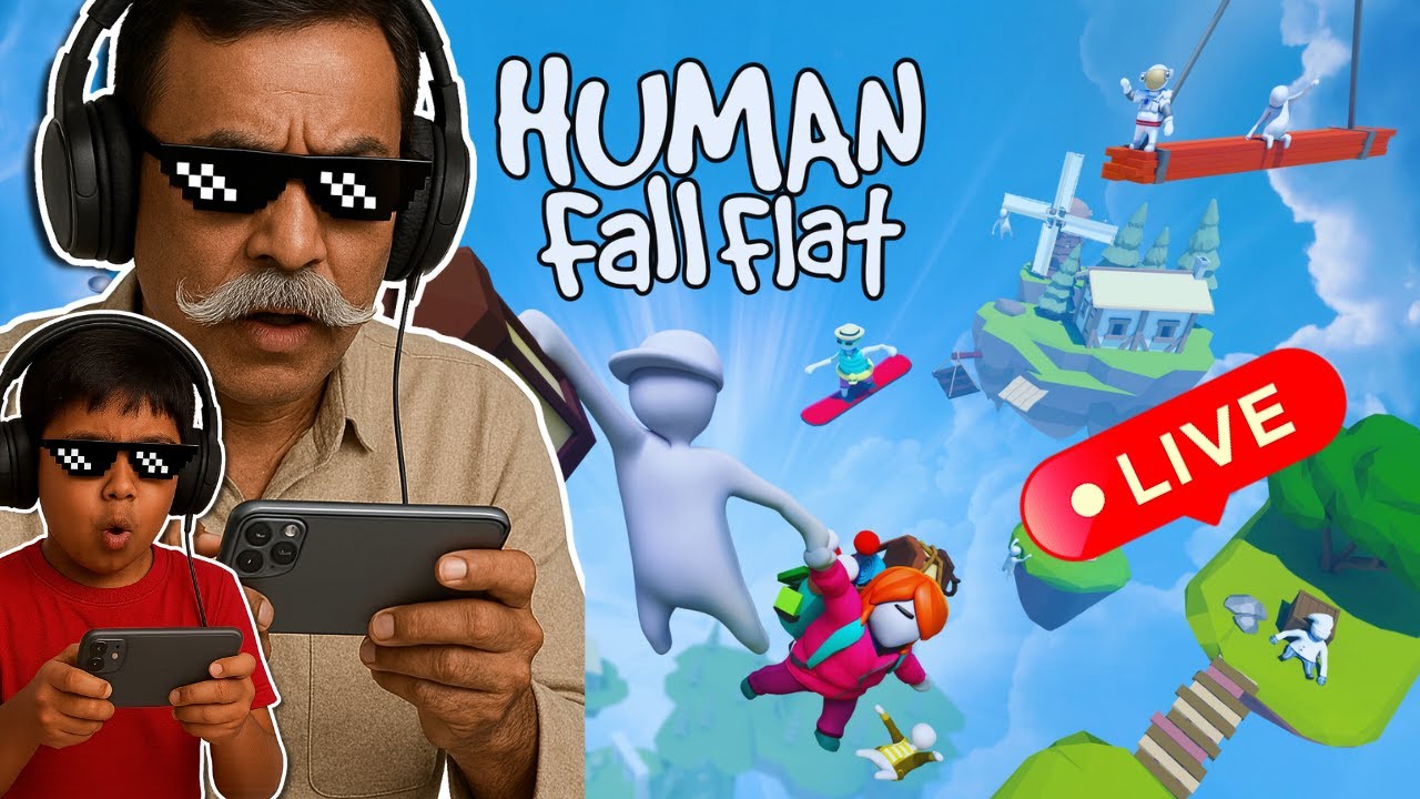 NUNNU CHACHA IS LIVE |HUMAN FALL FLAT| #1
