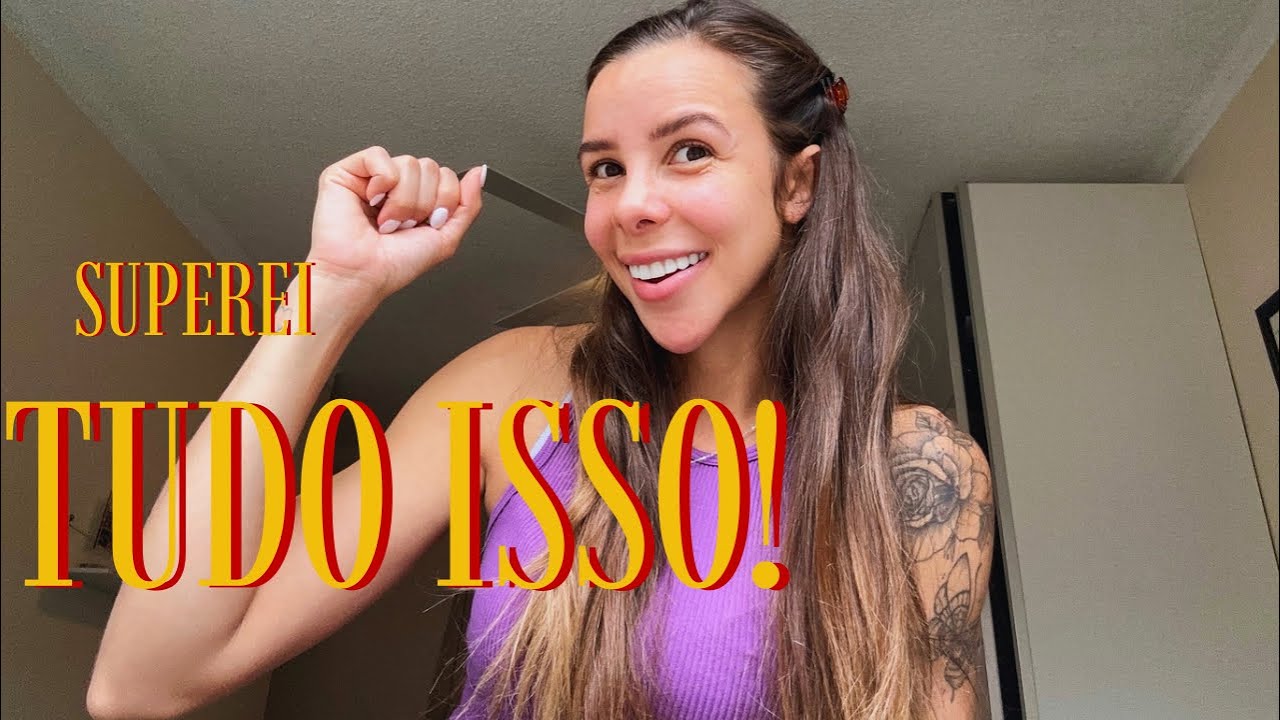 SUPEREI TUDO ISSO! (medo, comparação e recomeços)