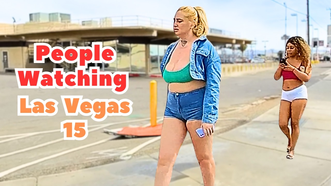 Las Vegas, People Watching in the City Episode 15
