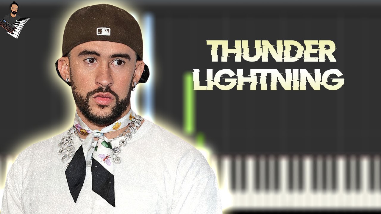 BAD BUNNY - THUNDER Y LIGHTNING | Instrumental Piano Tutorial / Partitura / Karaoke / MIDI