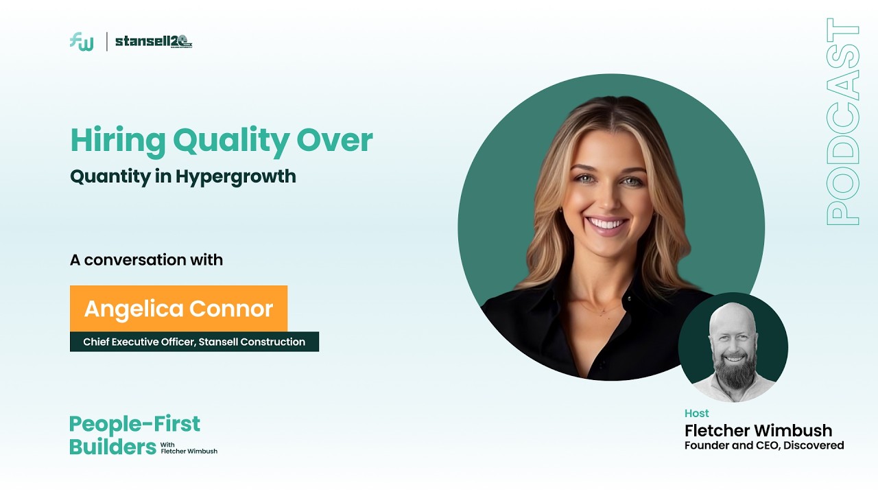 Hiring Quality Over Quantity in Hypergrowth with Angelica Connor