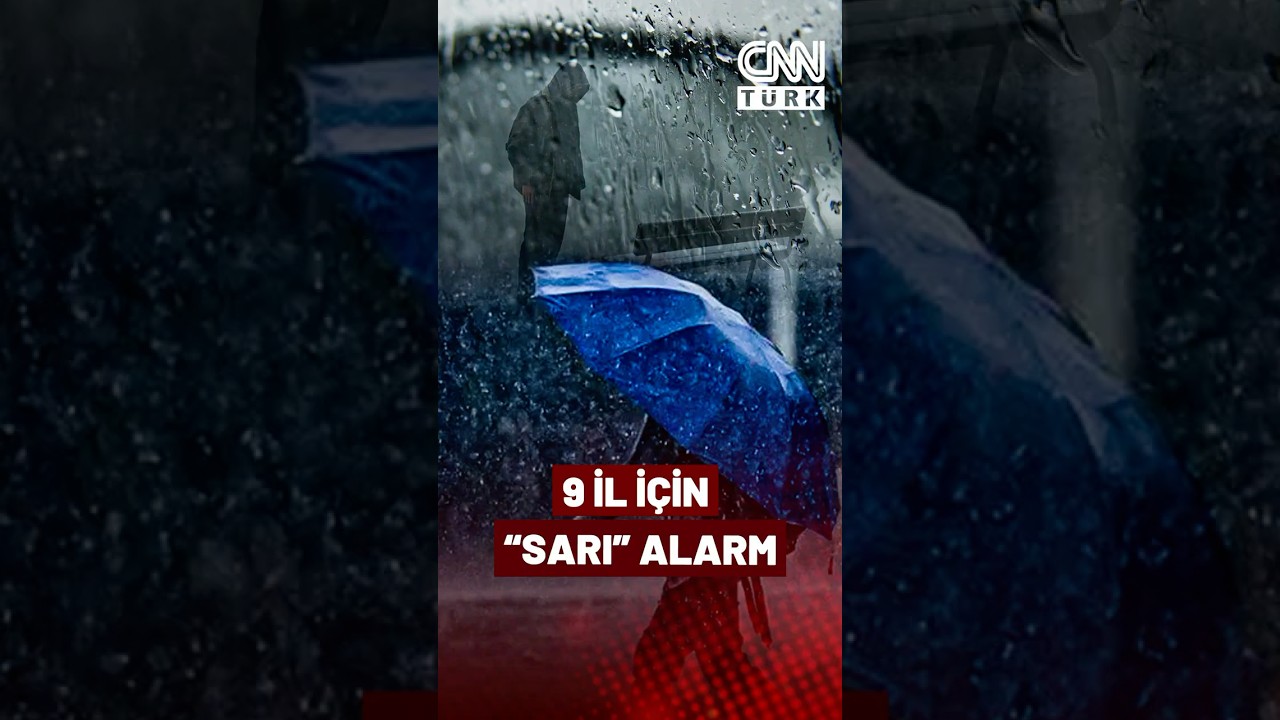 9 İl İ&ccedil;in Kuvvetli Yağış Uyarısı! Meteoroloji'den 