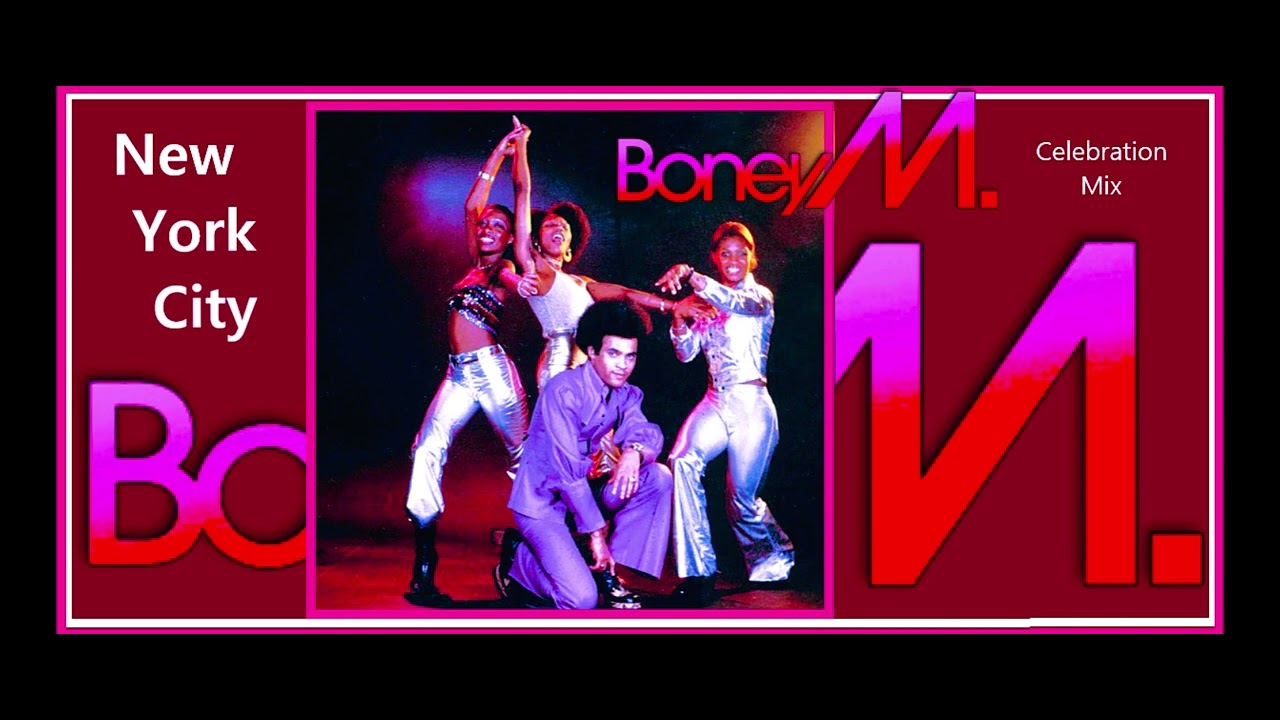 Boney M. - New York City [Celebration Mix]