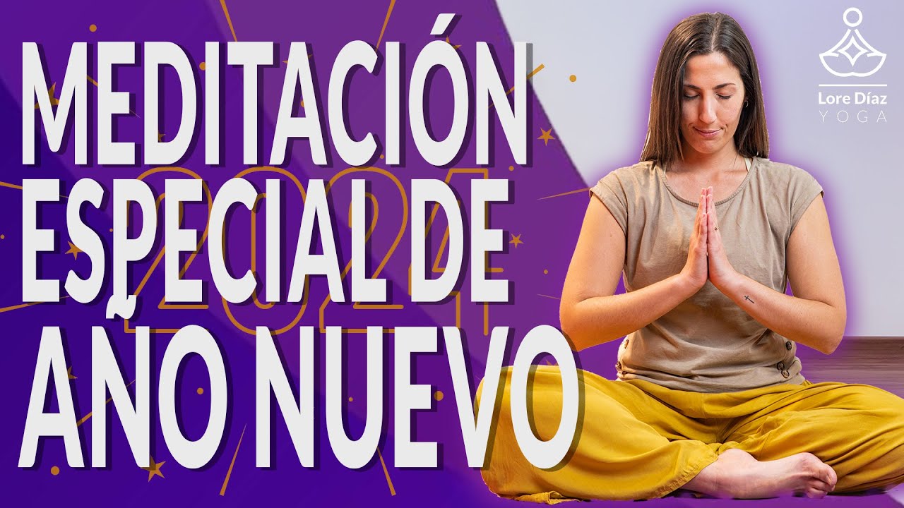MEDITACIÓN especial de FIN DE AÑO