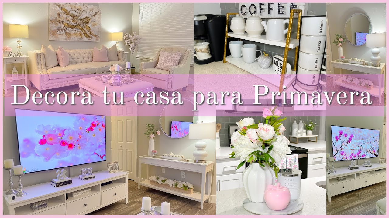 Decoración de Sala y Comedor Primavera 2023 / Spring Decor 2023 / Spring Decorate with me 2023