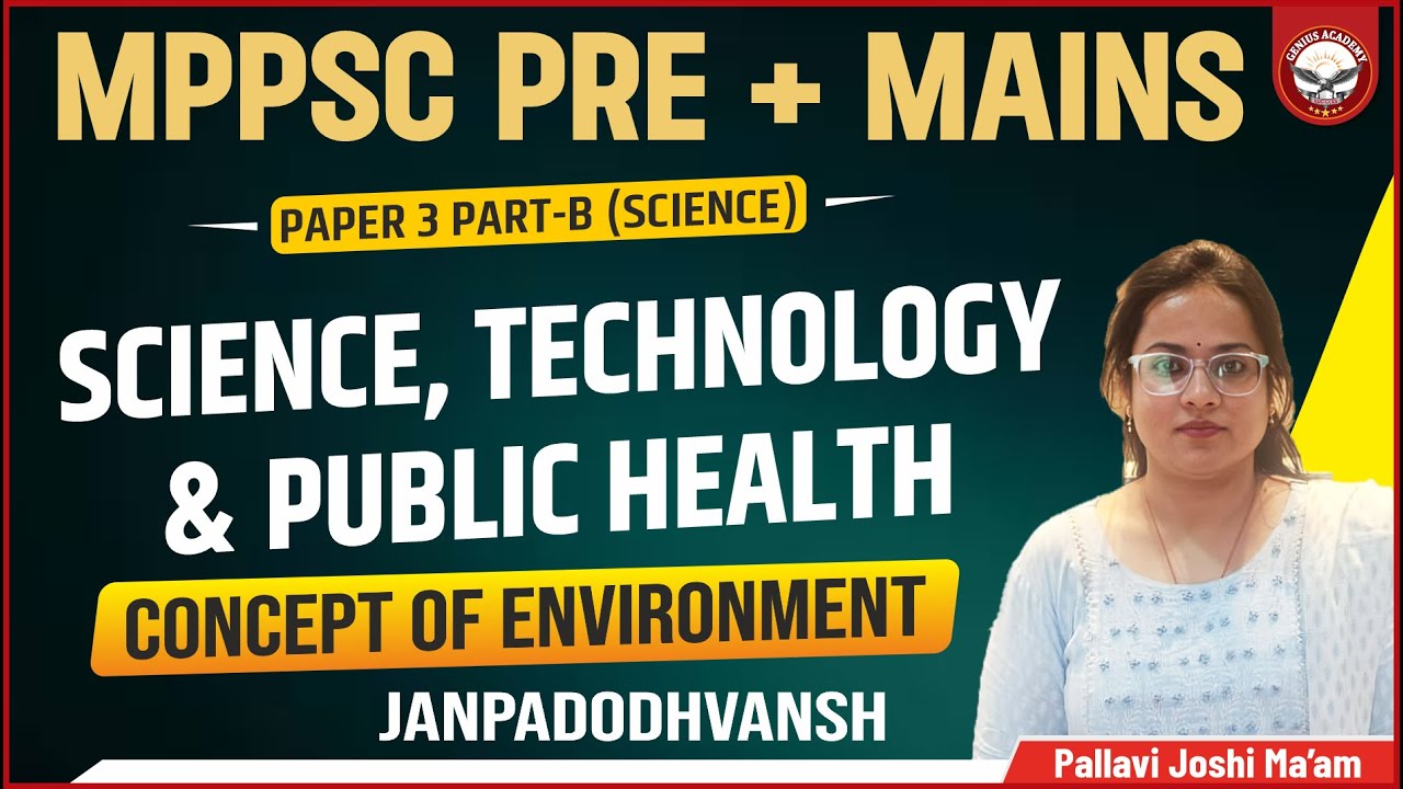 Concept of Environment -Janpadodhvansh  | MPPSC Mains | Paper 3 Part - B | Unit - 5 | Genius Academy